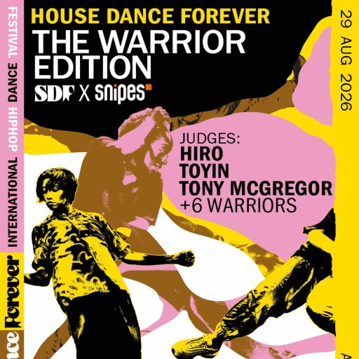 House Dance Forever - Warrior Edition