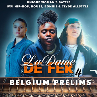 La Dame DE FER 4 - Belgium Prelims