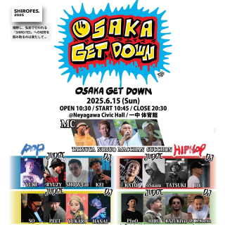 OSAKA GET DOWN